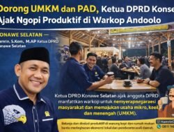 Dorong UMKM dan PAD, Ketua DPRD Konsel Ajak Ngopi Produktif di Warkop Andoolo